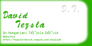 david tezsla business card